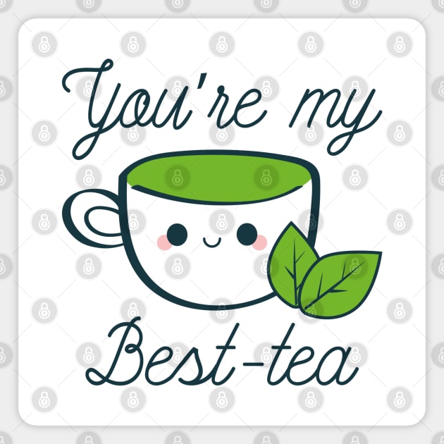 You’re My Best-Tea Magnet by LuckyFoxDesigns